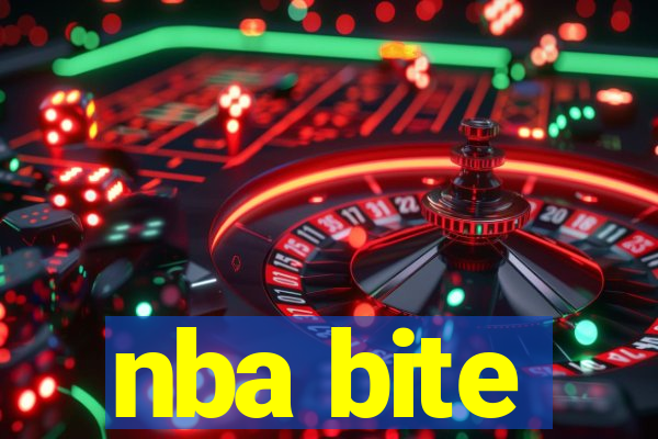 nba bite